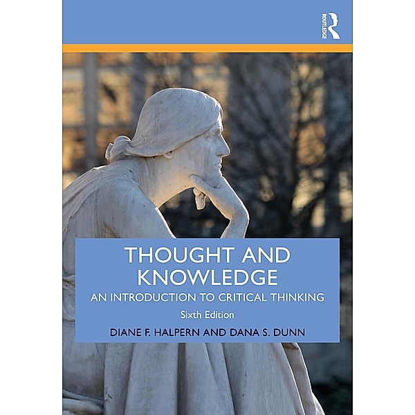 Thought and Knowledge, Diane F. Halpern, Dana S. Dunn