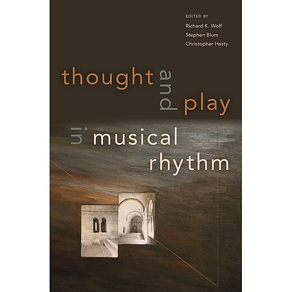 Thought and Play in Musical Rhythm