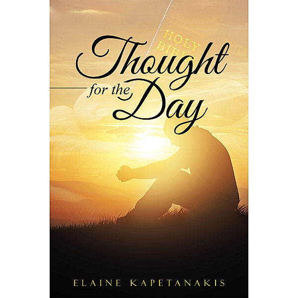 Thought for the Day, Elaine Kapetanakis