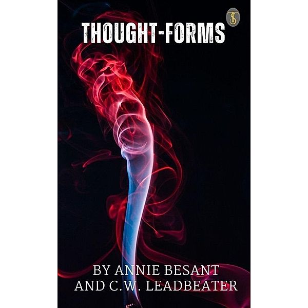 Thought-Forms, W. & Leadbeater W. Besant