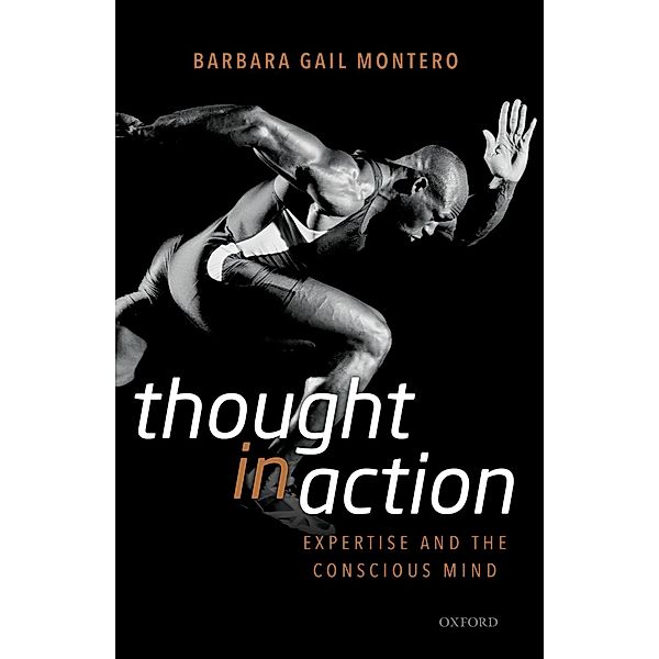 Thought in Action, Barbara Gail Montero