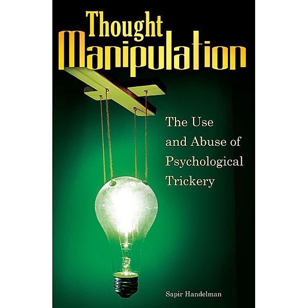 Thought Manipulation, Sapir Handelman