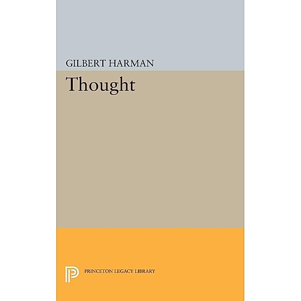 Thought / Princeton Legacy Library Bd.1852, Gilbert H. Harman