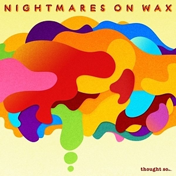 Thought So...(Gatefold 2lp+Mp3) (Vinyl), Nightmares On Wax