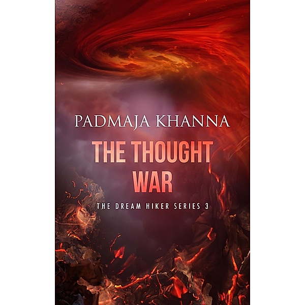 Thought War / Padmaja Khanna, Padmaja Khanna