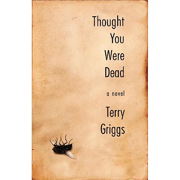 Thought You Were Dead, Terry Griggs