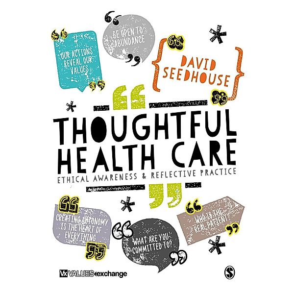 Thoughtful Health Care, David Seedhouse