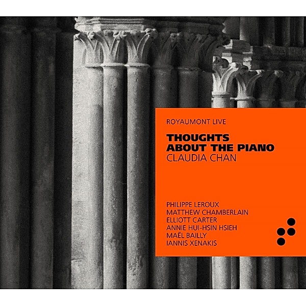 Thoughts About The Piano-Werke Für Piano Solo, Claudia Chan