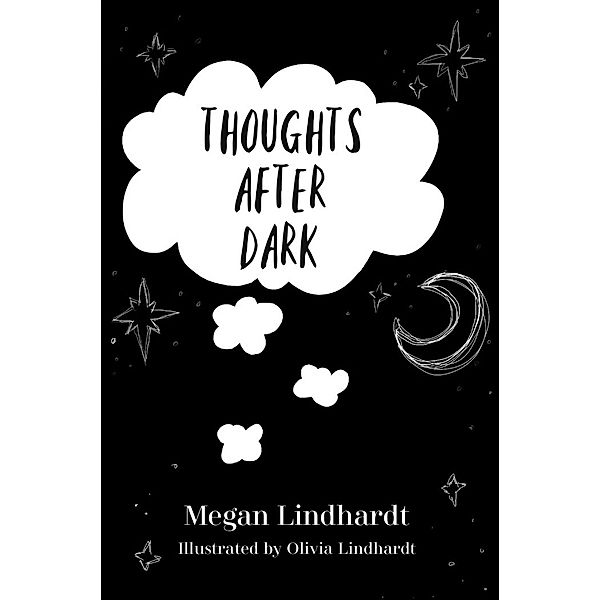 Thoughts After Dark, Megan Lindhardt