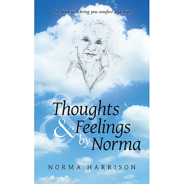 Thoughts and Feelings by Norma, Norma Harrison