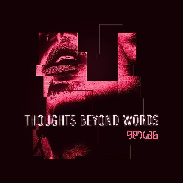 Thoughts Beyond Words, Gencab