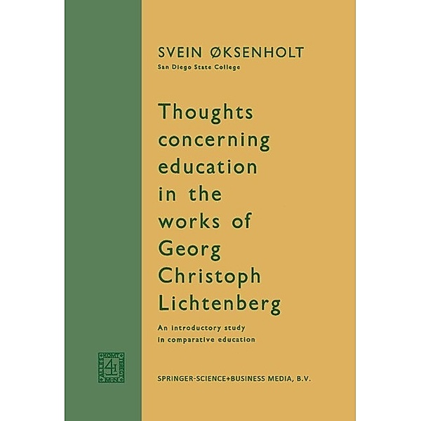 Thoughts Concerning Education in the Works of Georg Christoph Lichtenberg, Svein Øksenholt