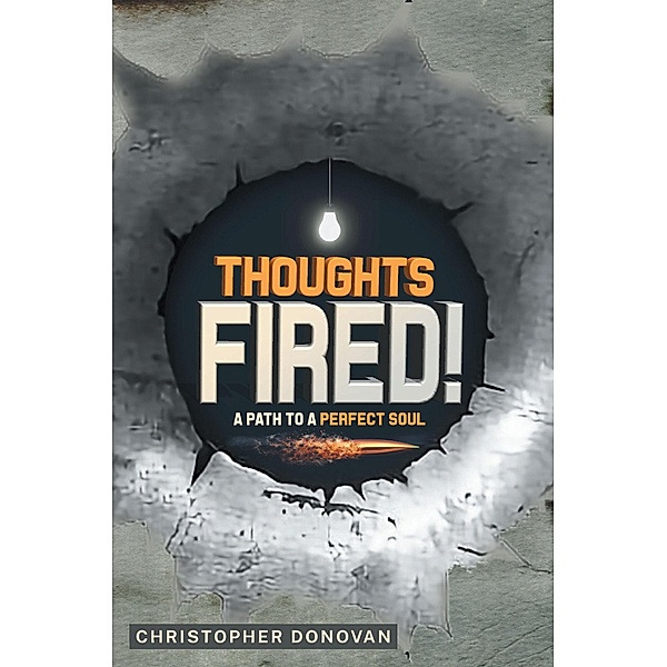 Thoughts Fired!, Christopher Donovan