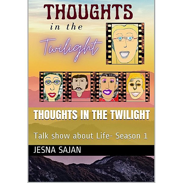 Thoughts in the Twilight, Jesna Sajan