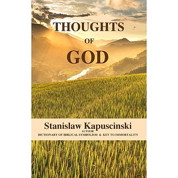 Thoughts of God, Stanislaw Kapuscinski