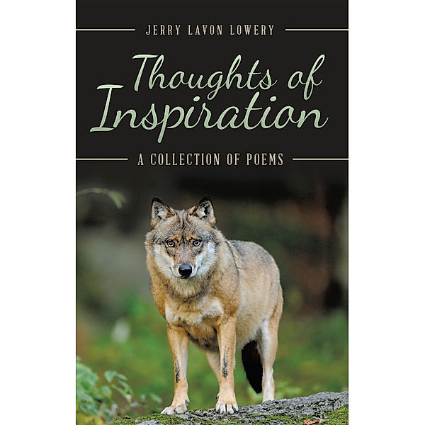 Thoughts of Inspiration, Jerry LaVon Lowery