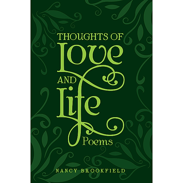 Thoughts of Love and Life, Nancy Brookfield