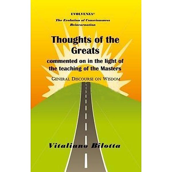 Thoughts of the Greats / Saturday Night Press Publications, Vitaliano. Bilotta