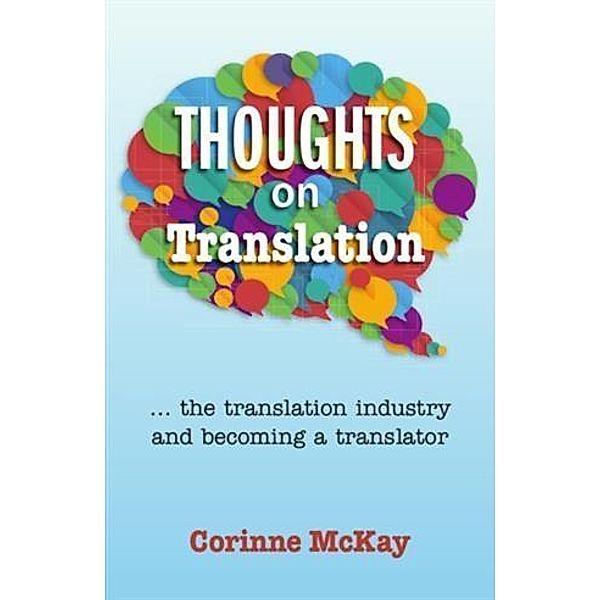 Thoughts on Translation, Corinne McKay