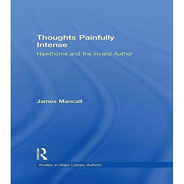 Thoughts Painfully Intense, James Mancall