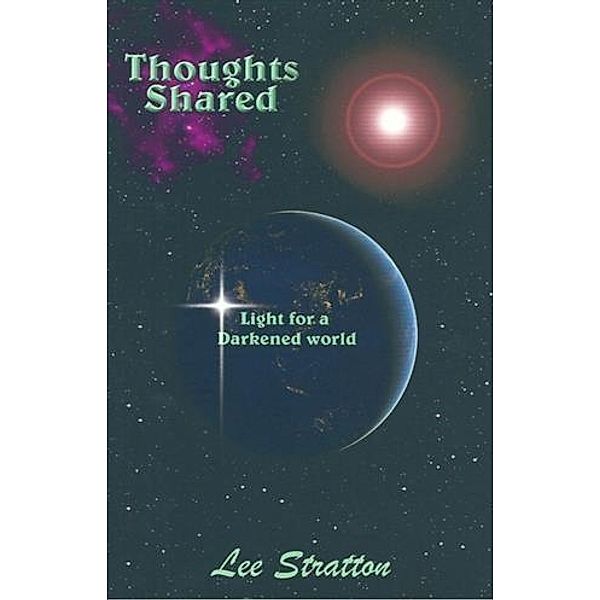 Thoughts Shared, Lee Stratton