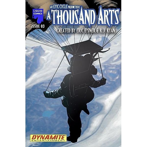 THOUSAND ARTS, Issue 2 / Liquid Comics, Stuart Moore