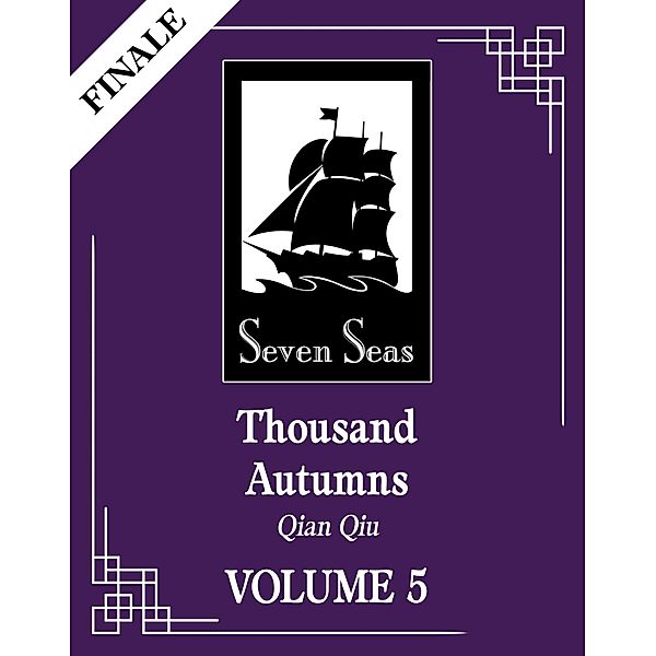 Thousand Autumns: Qian Qiu (Novel) Vol. 5, Meng Xi