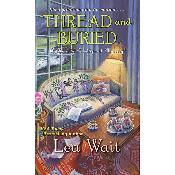 Thread and Buried / A Mainely Needlepoint Mystery Bd.9, Lea Wait