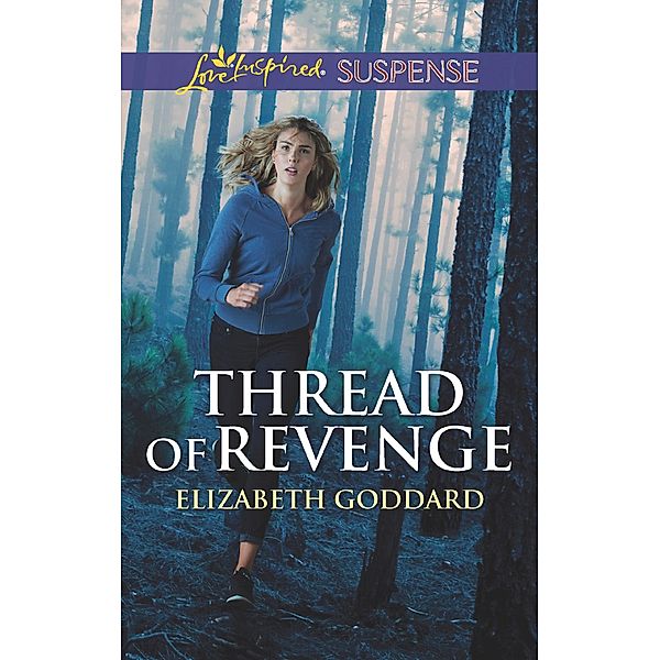 Thread Of Revenge / Coldwater Bay Intrigue Bd.1, Elizabeth Goddard