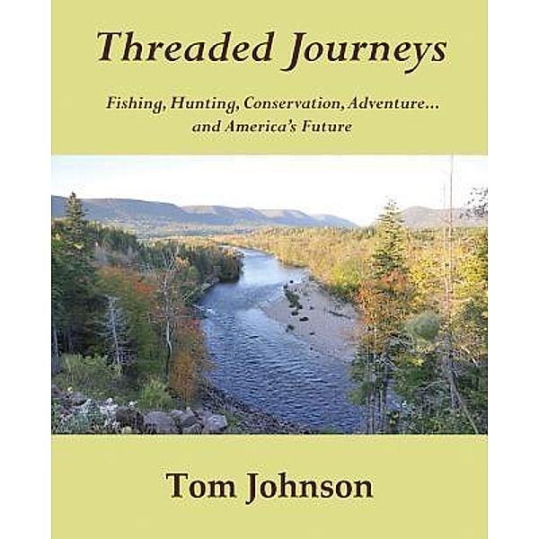 Threaded Journeys, Tom Johnson