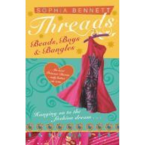 Threads, Sophia Bennett