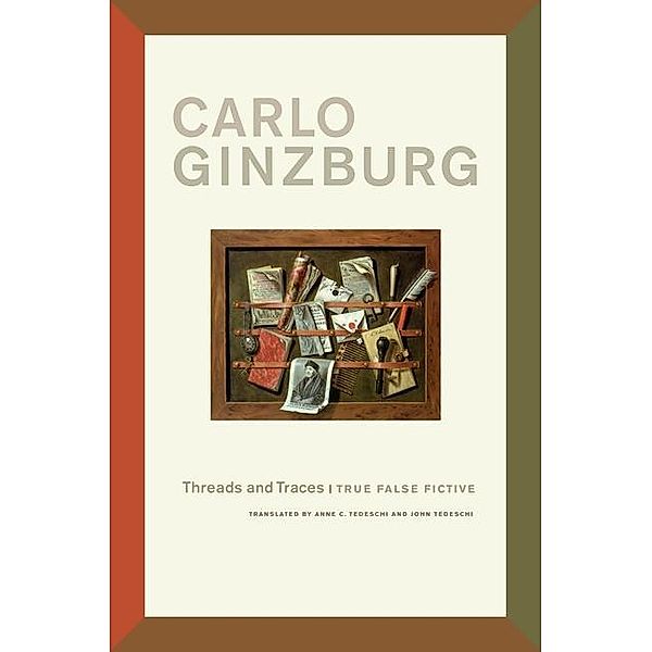 Threads and Traces, Carlo Ginzburg