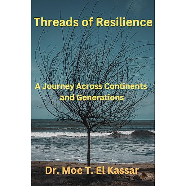 Threads of Resilience, Moe Tarek El Kassar