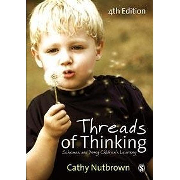 Threads of Thinking, Cathy Nutbrown