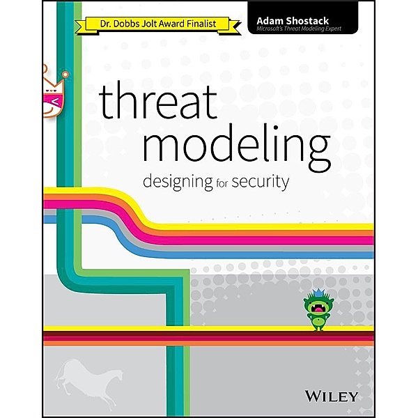 Threat Modeling, Adam Shostack