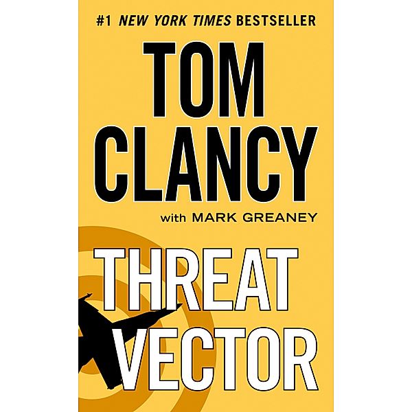 Threat Vector, Tom Clancy, Mark Greaney