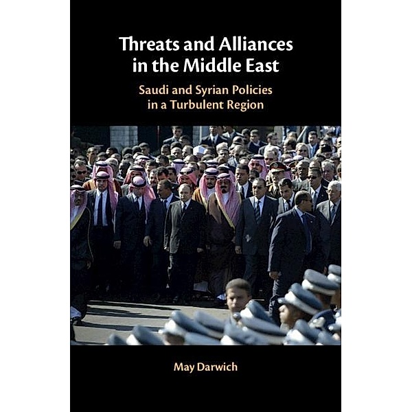 Threats and Alliances in the Middle East, May Darwich