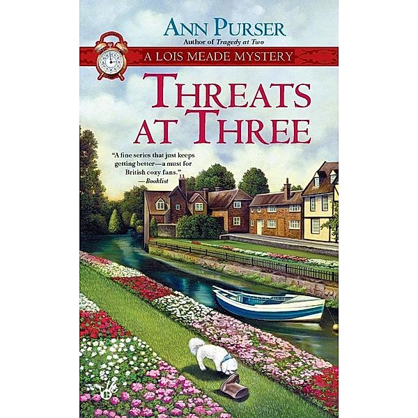 Threats at Three / Lois Meade Mystery Bd.3, Ann Purser