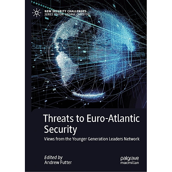Threats to Euro-Atlantic Security / New Security Challenges