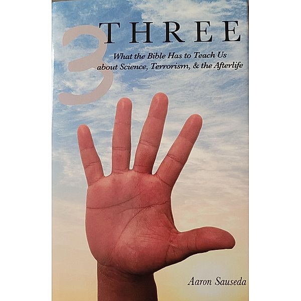 Three, Aaron Sauseda