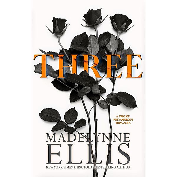 Three, Madelynne Ellis