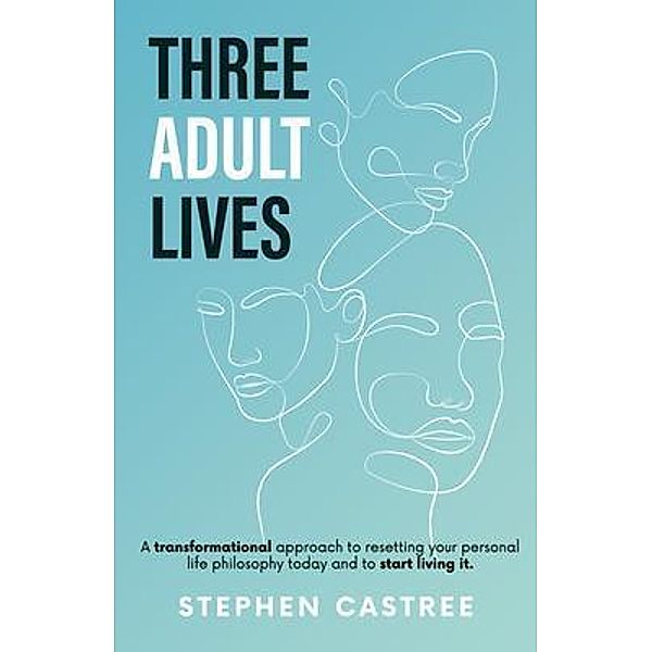 Three Adult Lives, Stephen Castree