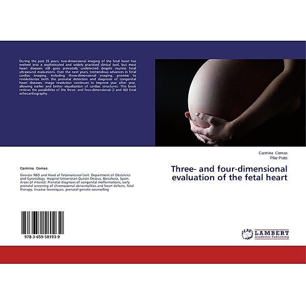 Three- and four-dimensional evaluation of the fetal heart, Carmina Comas, Pilar Prats