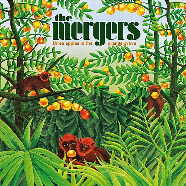 Three Apples In The Orange Grove (Vinyl), The Mergers