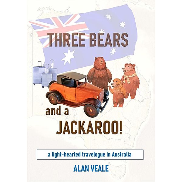 Three Bears and a Jackaroo!, Alan Veale