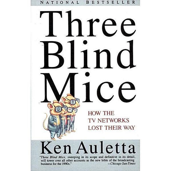 Three Blind Mice, Ken Auletta