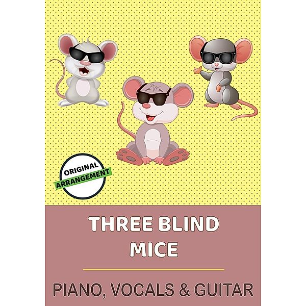 Three Blind Mice, Traditional
