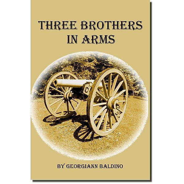 Three Brothers in Arms, Georgiann Baldino