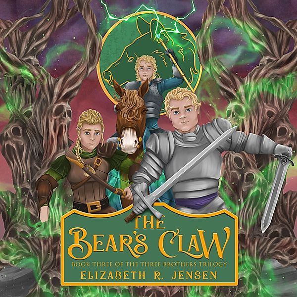 Three Brothers Trilogy - 3 - The Bear's Claw, Elizabeth R. Jensen