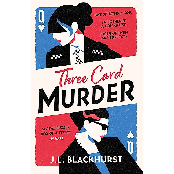 Three Card Murder / The Impossible Crimes Series Bd.1, J. L. Blackhurst